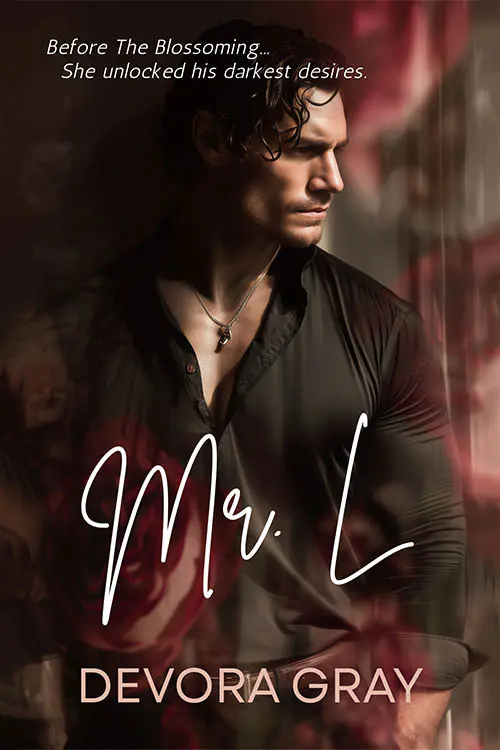 Mr. L by Devora Gray, an ebook prequel to The Blossoming in the Switch trilogy. Book cover featuring a dark-haired man wearing a black shirt.